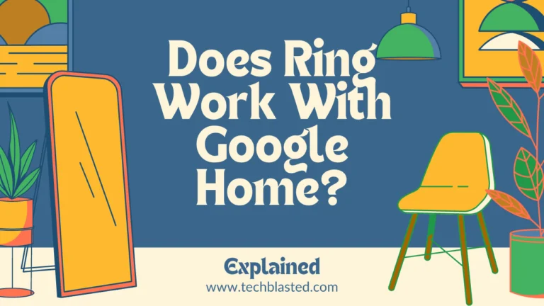 Does Ring Work With Google Home